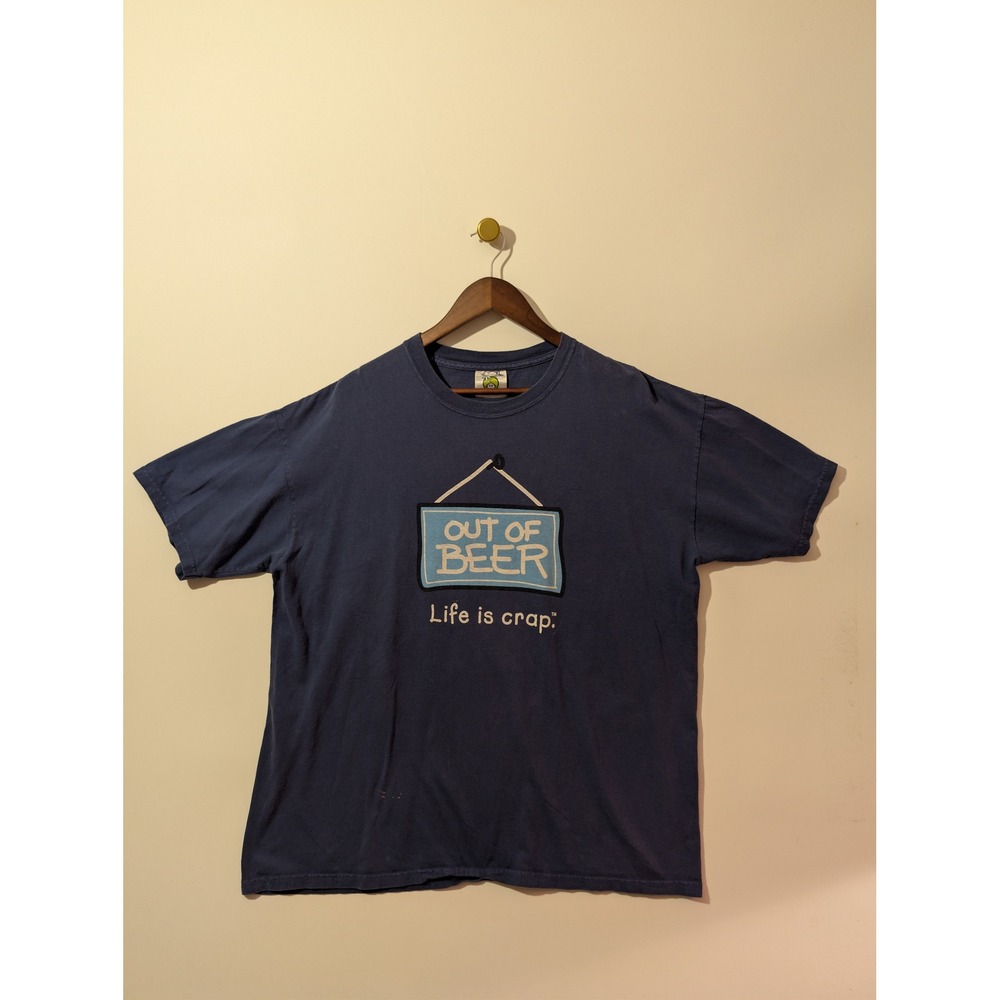 Life is Crap T-Shirt Mens XL Navy Good Out of Beer Funny Humor Graphic Tee